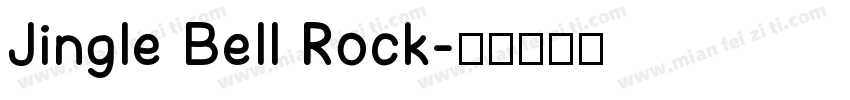 Jingle Bell Rock字体转换
